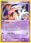 [PKM-R] Deoxys (16/107) (Championship Promo) [EX: Deoxys]