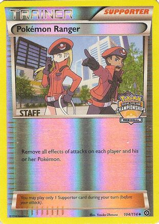 [PKM] Pokemon Ranger (104/114) (Regional Championship Promo Staff) [XY: Steam Siege]