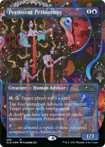 {R} Persistent Petitioners (595) [Secret Lair Drop Promos][SLD 595]