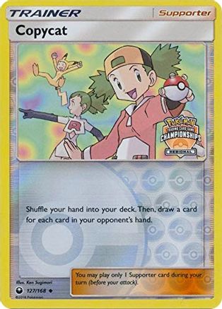 [PKM] Copycat (127/168) (Regional Championship Promo) [Sun & Moon: Celestial Storm]