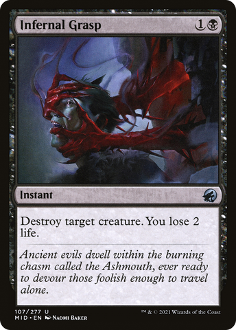 {C} Infernal Grasp [Innistrad: Midnight Hunt][MID 107]
