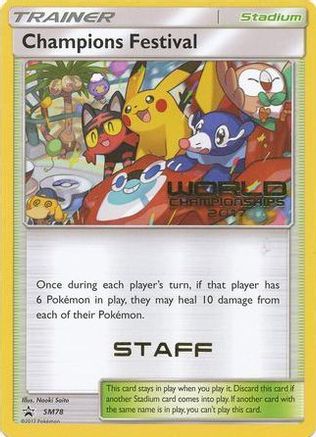 [PKM] Champions Festival (SM78) (2017 Staff) [Sun & Moon: Black Star Promos]