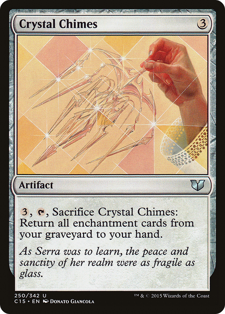 {C} Crystal Chimes [Commander 2015][C15 250]