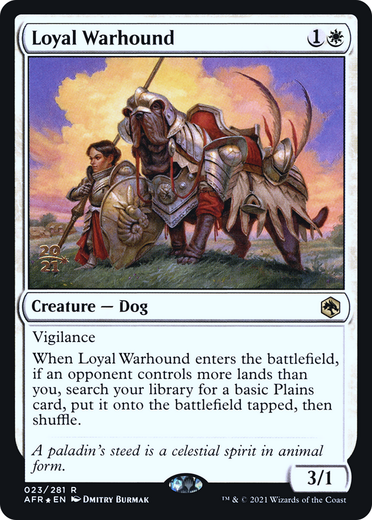 {R} Loyal Warhound [Dungeons & Dragons: Adventures in the Forgotten Realms Prerelease Promos][PR AFR 023]