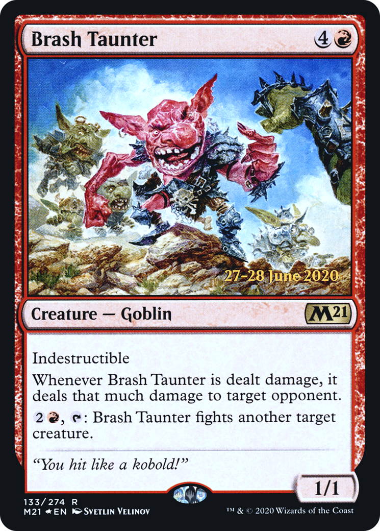{R} Brash Taunter [Core Set 2021 Prerelease Promos][PR M21 133]
