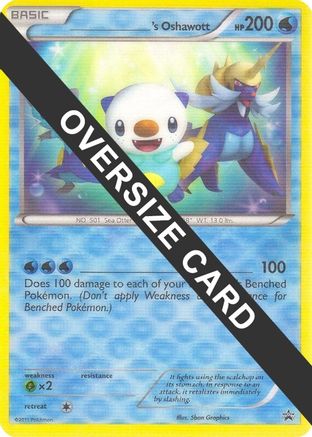 [PKM JUM} _____'s Oshawott (Jumbo Card) [Miscellaneous Cards & Products]