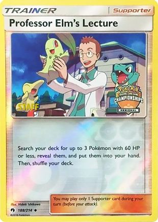 [PKM] Professor Elm's Lecture (188/214) (Regional Championship Promo Staff) [Sun & Moon: Lost Thunder]