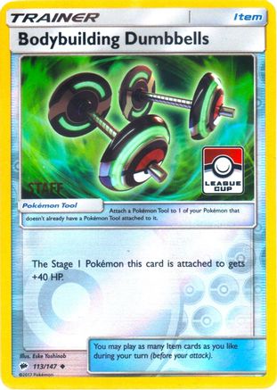 [PKM] Bodybuilding Dumbbells (113/147) (League Promo Staff) [Sun & Moon: Burning Shadows]