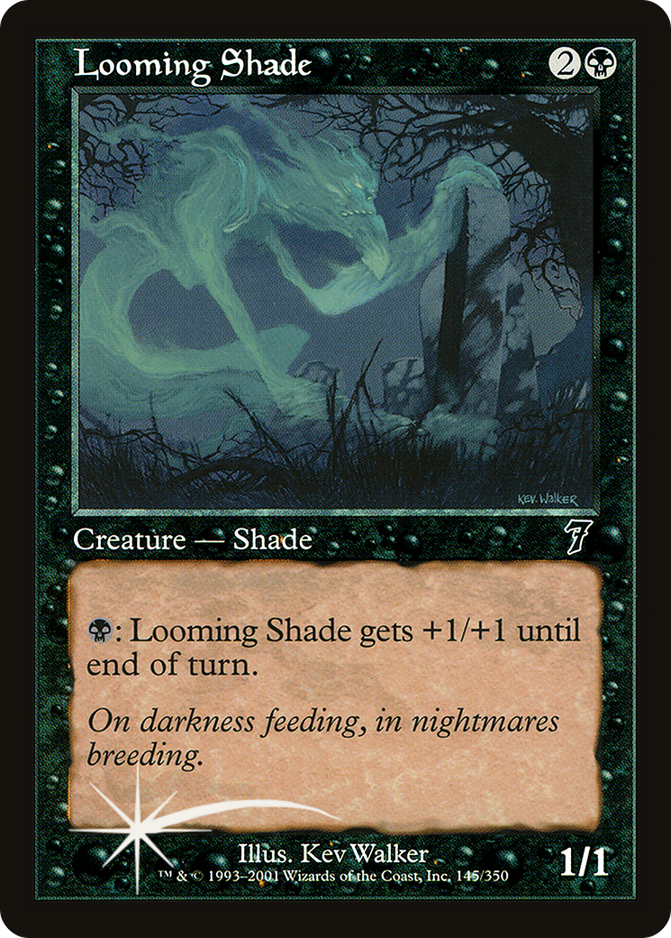 {C} Looming Shade [Seventh Edition][7ED 145]