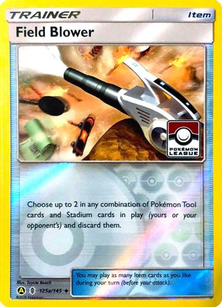 [TR] Field Blower (125a/145) (League Promo) [Sun & Moon: Guardians Rising]