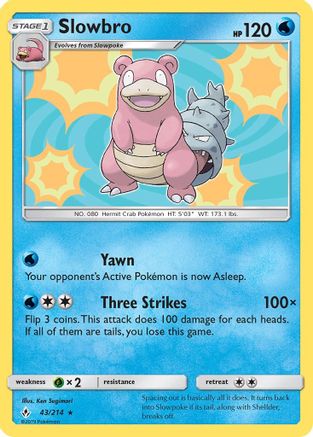 [PKM] Slowbro (43/214) [Sun & Moon: Unbroken Bonds]