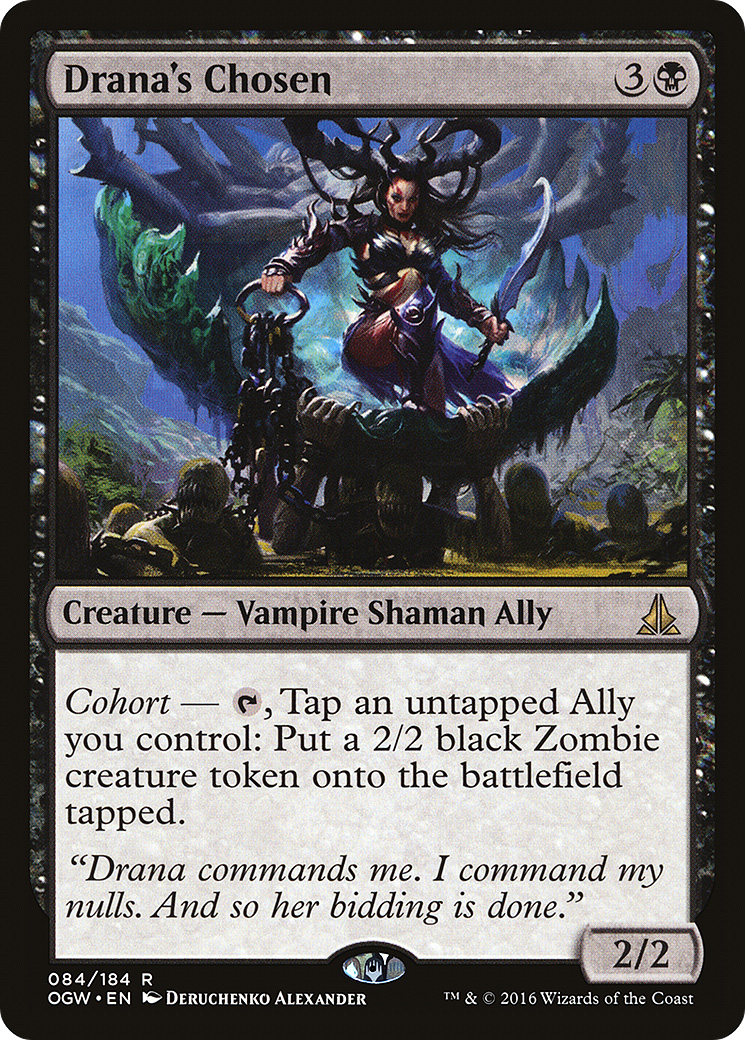 {R} Drana's Chosen [Oath of the Gatewatch][OGW 084] - Misty Mountain Games