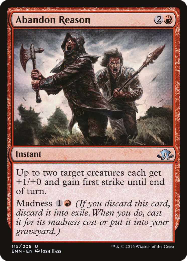 {C} Abandon Reason [Eldritch Moon][EMN 115]