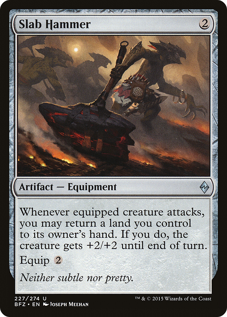 {C} Slab Hammer [Battle for Zendikar][BFZ 227] - Misty Mountain Games