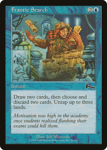 {C} Frantic Search [Urza's Legacy][ULG 032]