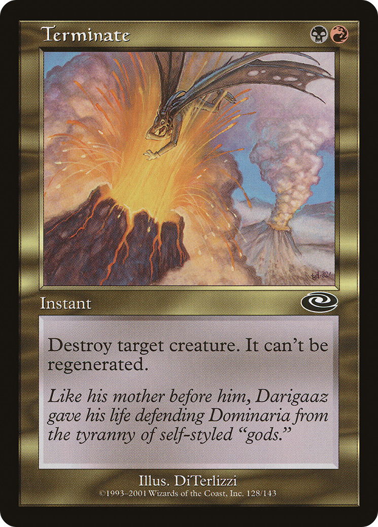 {C} Terminate [Planeshift][PLS 128]