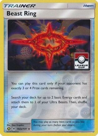 [TR] Beast Ring (102a/131) (League Promo) [Sun & Moon: Forbidden Light]