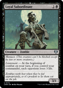 {C} Loyal Subordinate [Commander Masters][CMM 172]