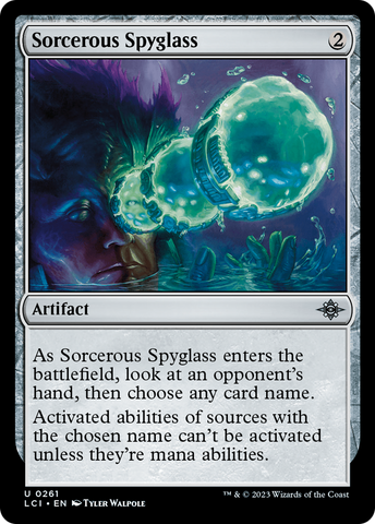 {@C} Sorcerous Spyglass [The Lost Caverns of Ixalan][LCI 261]