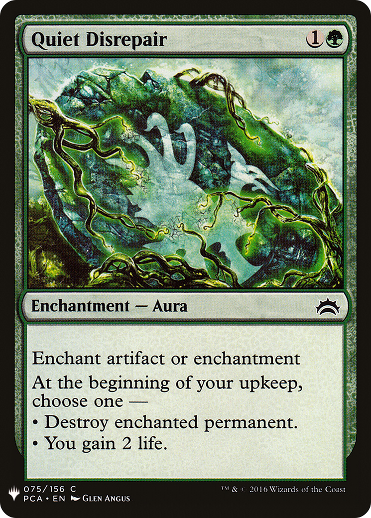 {C} Quiet Disrepair [Mystery Booster][LS PCA 075]