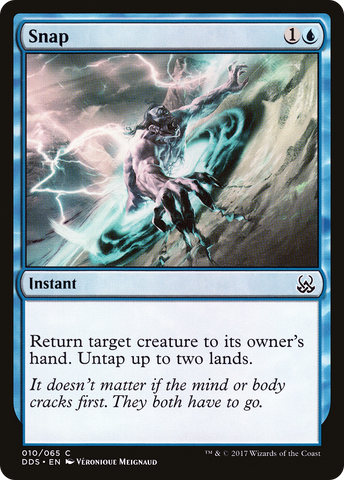 {C} Snap [Duel Decks: Mind vs. Might][DDS 010]