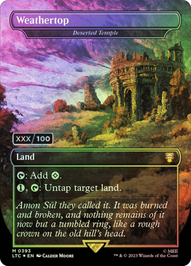 {R} Weathertop - Deserted Temple (Serialized) [The Lord of the Rings: Tales of Middle-Earth Commander][SR LTC 393]
