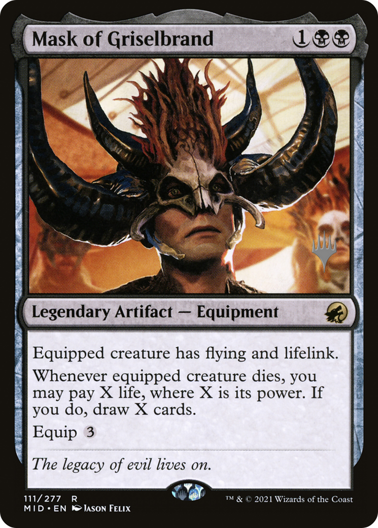 {R} Mask of Griselbrand (Promo Pack) [Innistrad: Midnight Hunt Promo Pack][PP MID 111]