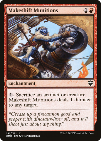 {C} Makeshift Munitions [Commander Legends][CMR 191]