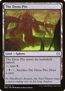 {C} The Dross Pits [Phyrexia: All Will Be One][ONE 251]
