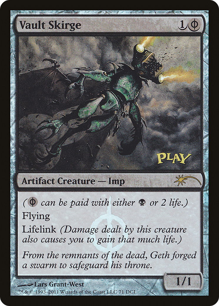 {R} Vault Skirge [Wizards Play Network 2011][PA WP11 071] - Misty Mountain Games