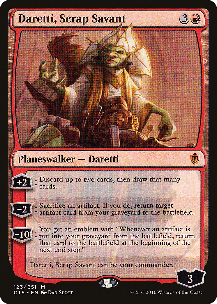 {R} Daretti, Scrap Savant [Commander 2016][C16 123]