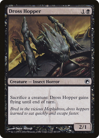 {C} Dross Hopper [Scars of Mirrodin][SOM 060]
