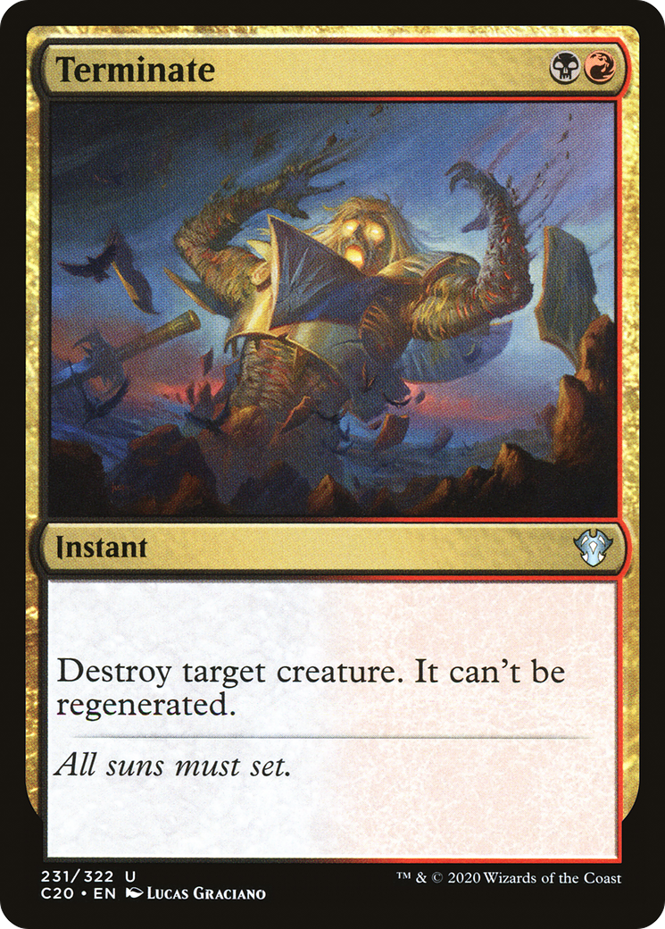 {C} Terminate [Commander 2020][C20 231]