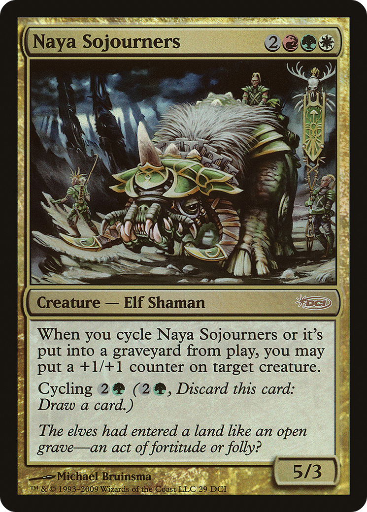 {R} Naya Sojourners [Magic 2010 Promos][PA M10 029]