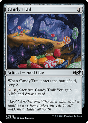 {@C} Candy Trail [Wilds of Eldraine][WOE 243]