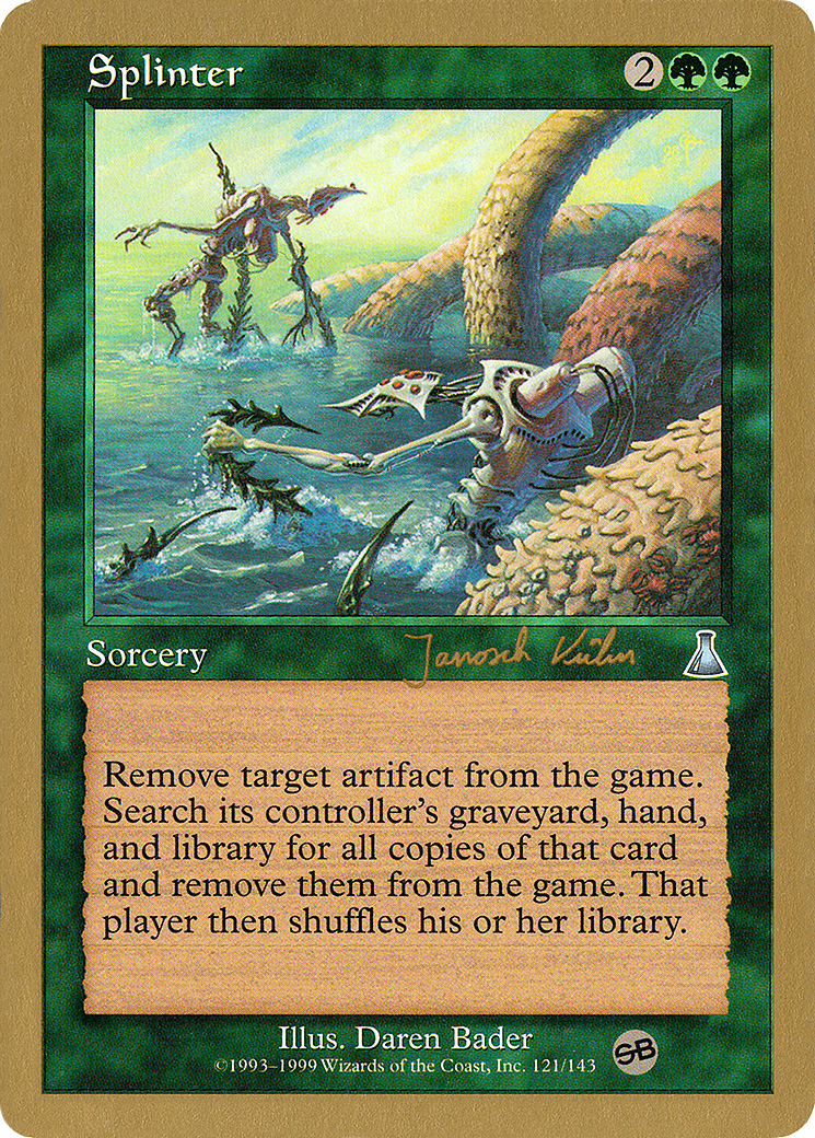 {C} Splinter (Janosch Kuhn) (SB) [World Championship Decks 2000][GB WC00 JK121SB]