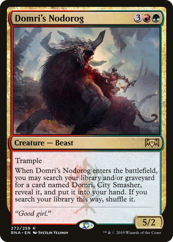 {R} Domri's Nodorog [Ravnica Allegiance][RNA 272]