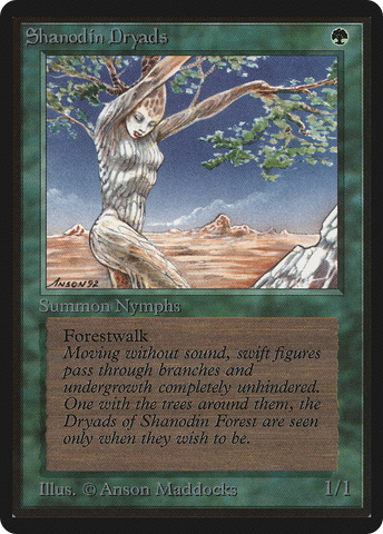 {C} Shanodin Dryads [Beta Edition][LEB 217]