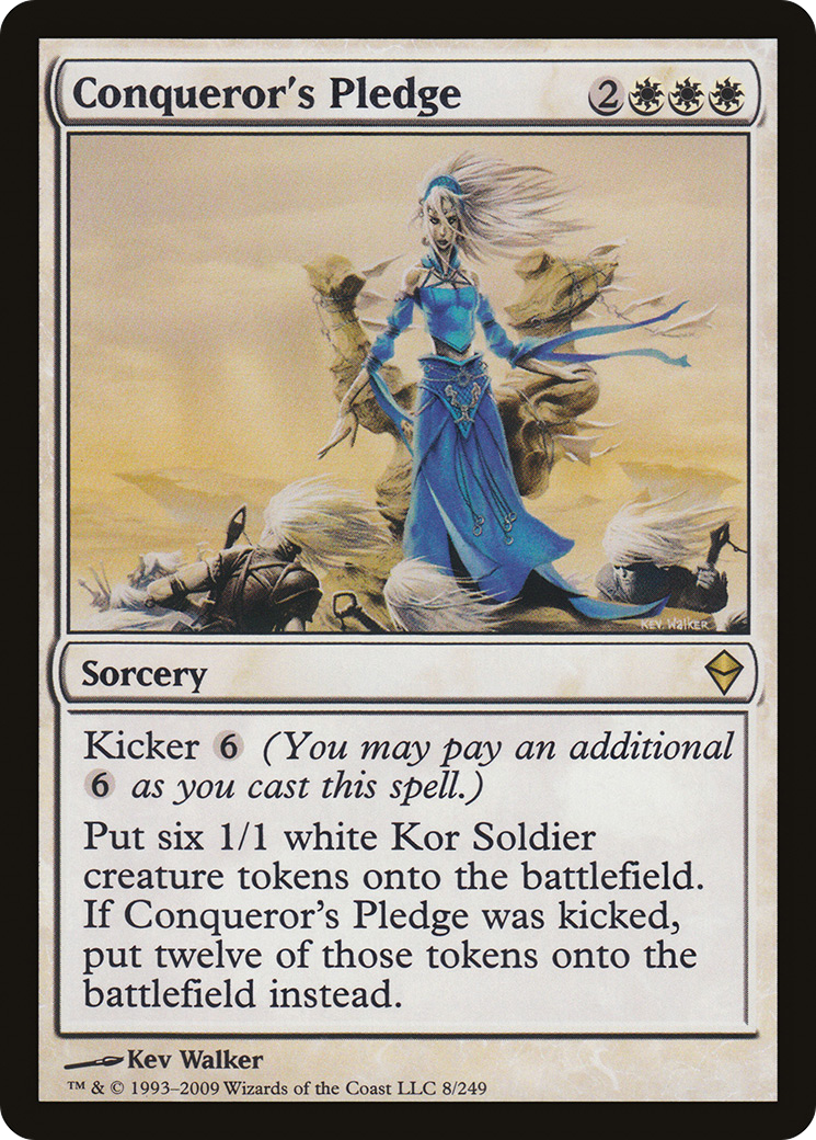 {R} Conqueror's Pledge [Zendikar][ZEN 008]