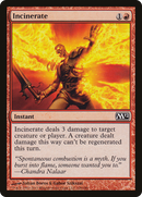 {C} Incinerate [Magic 2012][M12 146]