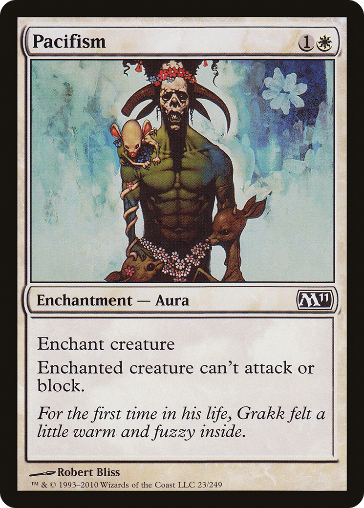 {C} Pacifism [Magic 2011][M11 023]