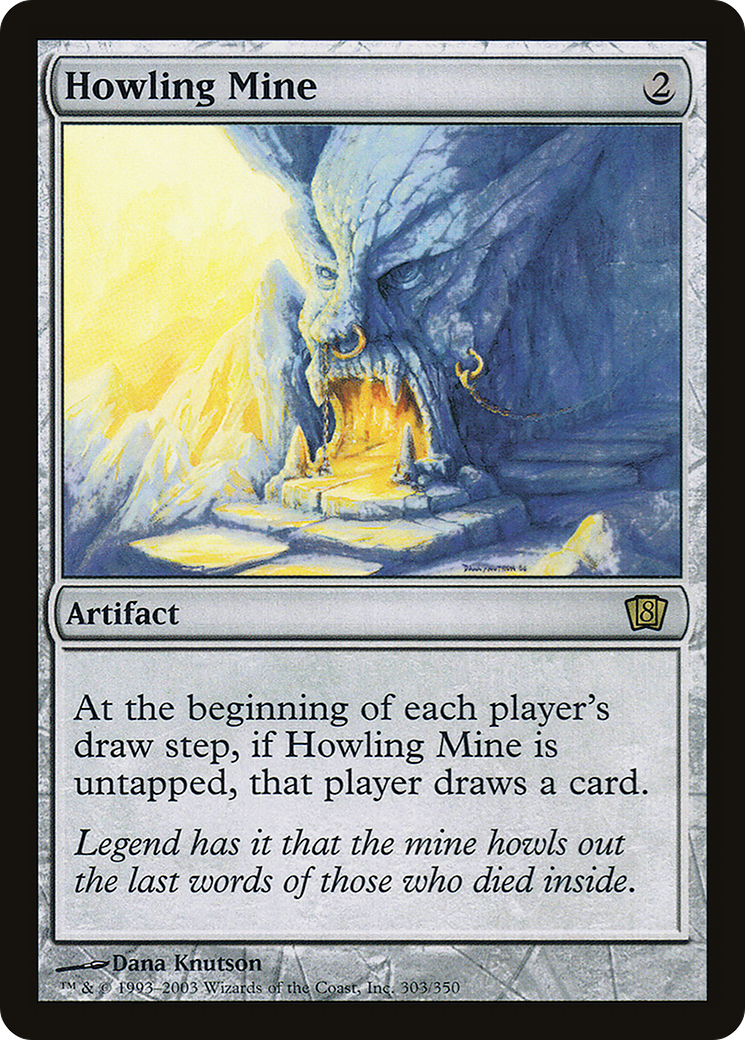 {R} Howling Mine [Eighth Edition][8ED 303]