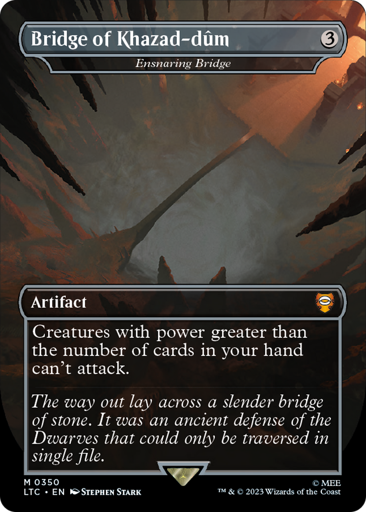 {R} Ensnaring Bridge - Bridge of Khazad-dum [The Lord of the Rings: Tales of Middle-Earth Commander][LTC 350]