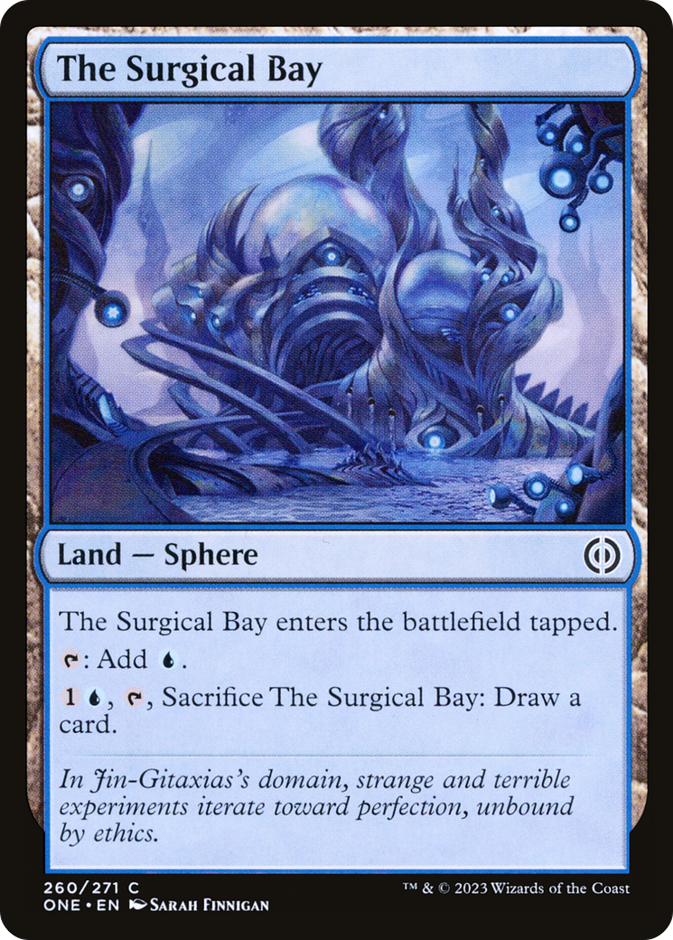 {C} The Surgical Bay [Phyrexia: All Will Be One][ONE 260]