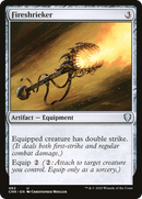{C} Fireshrieker [Commander Legends][CMR 462]