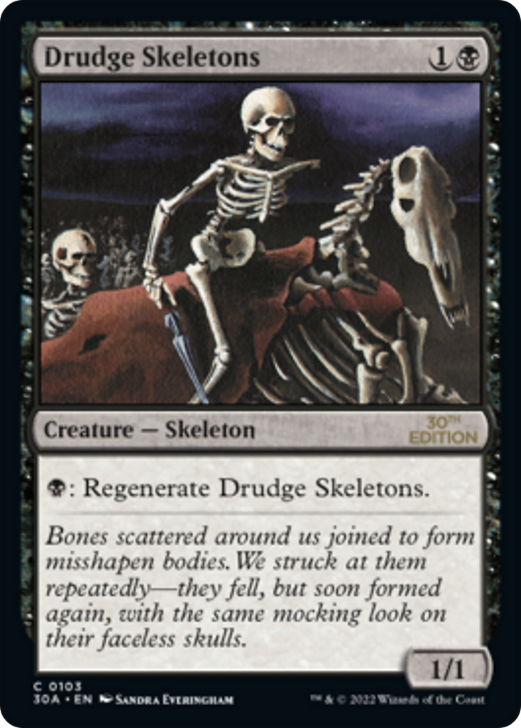 {C} Drudge Skeletons [30th Anniversary Edition][30A 103]