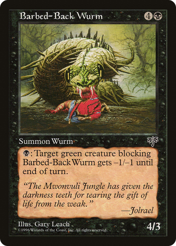 {C} Barbed-Back Wurm [Mirage][MIR 105]