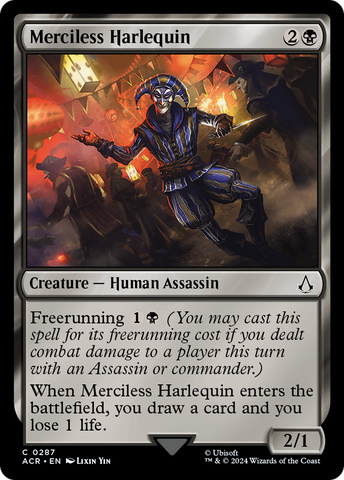 {C} Merciless Harlequin [Assassin's Creed][ACR 287]