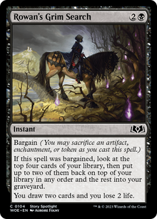 {@C} Rowan's Grim Search [Wilds of Eldraine][WOE 104]