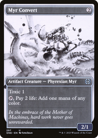 {C} Myr Convert (Showcase Ichor) [Phyrexia: All Will Be One][ONE 297]